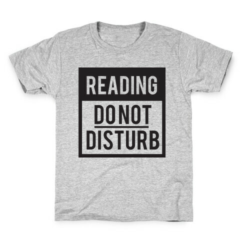 Do Not Disturb (Reading) Kids T-Shirt