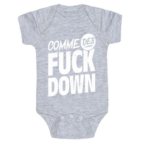 Comme Des F*** Down Baby One-Piece