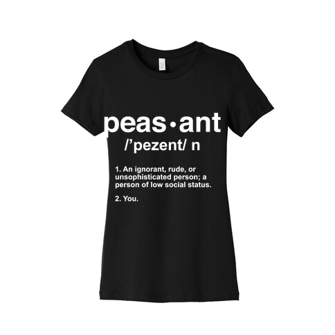 Peasant Definition Womens T-Shirt