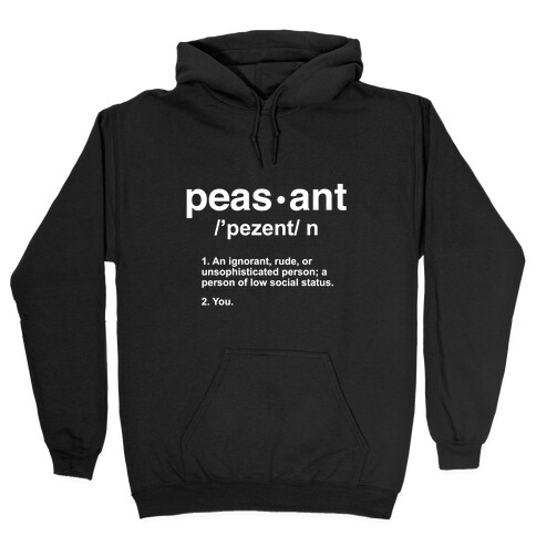 Peasant Definition Hooded Sweatshirt