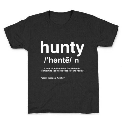 Hunty Definition Kids T-Shirt