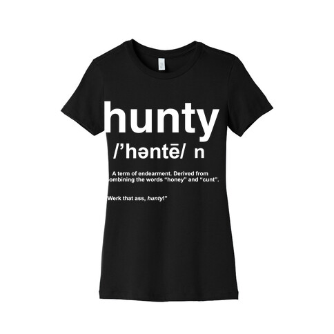 Hunty Definition Womens T-Shirt