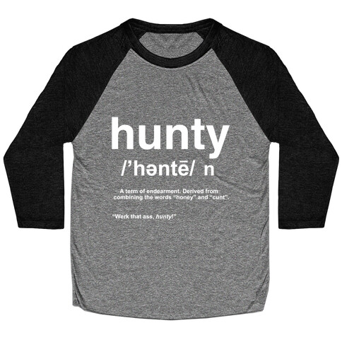 Hunty Definition Baseball Tee