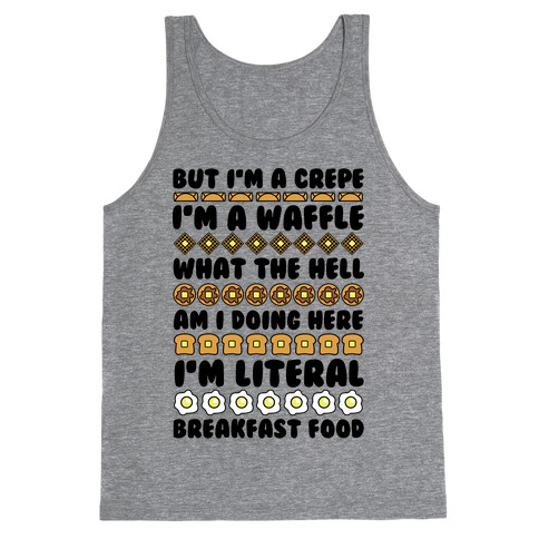 I'm a Crepe Tank Top