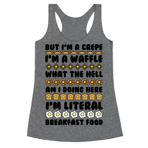 I'm a Crepe Racerback Tank Top