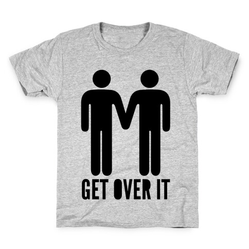 Get Over It Kids T-Shirt