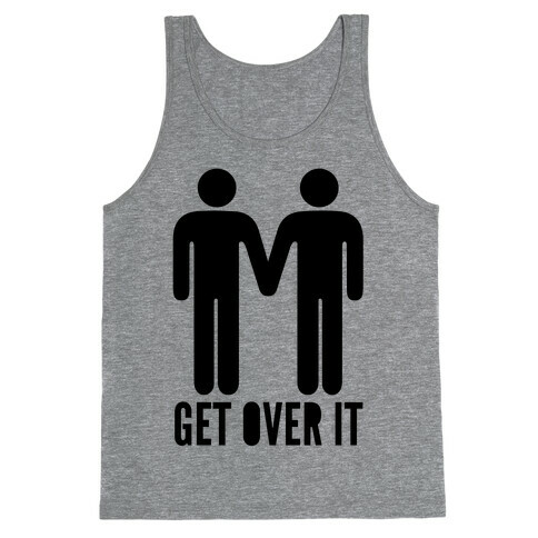 Get Over It Tank Top