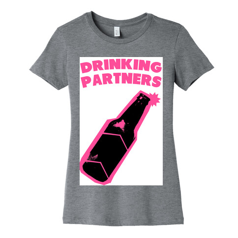 Drinking Partners (Pink) Womens T-Shirt