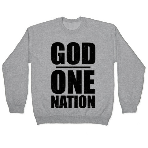 One Nation Under God Pullover