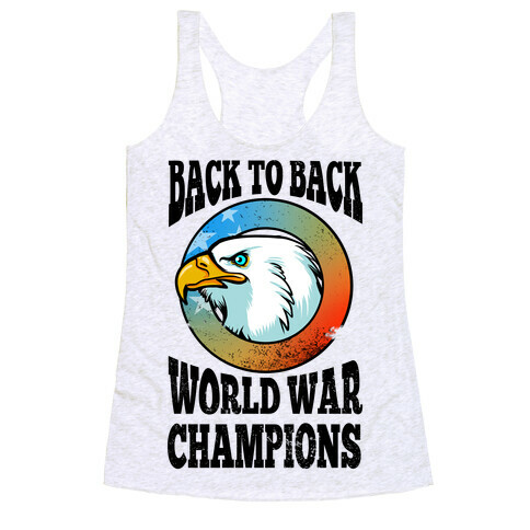 Back to Back World War Champions Racerback Tank Top
