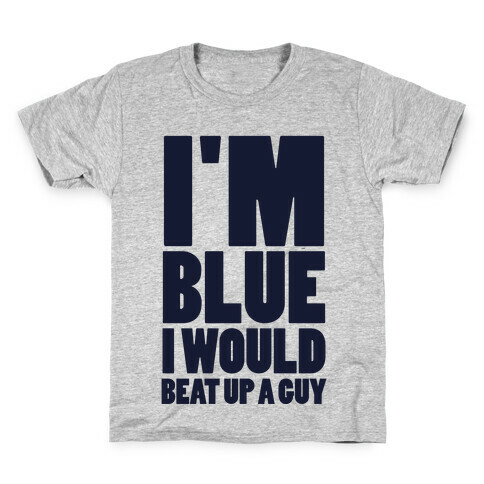 I'm Blue Kids T-Shirt