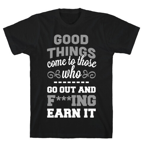 Good Things T-Shirt