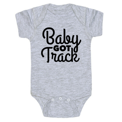 Baby Got Track Baby One-Piece