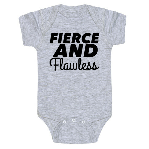 Fierce and Flawless Baby One-Piece