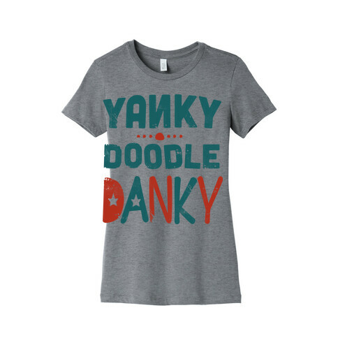 Yanky Doodle Danky Womens T-Shirt