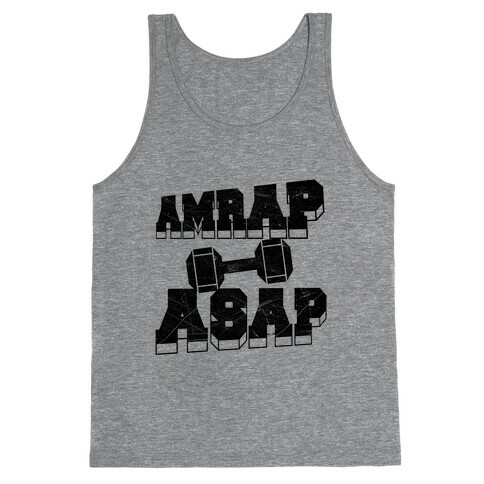 AMRAP ASAP Tank Top