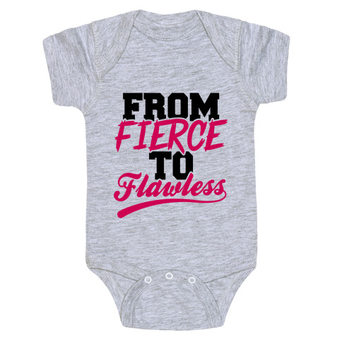 From Fierce To Flawless Baby One-Piece