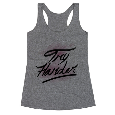 Motivate: Try Harder Racerback Tank Top