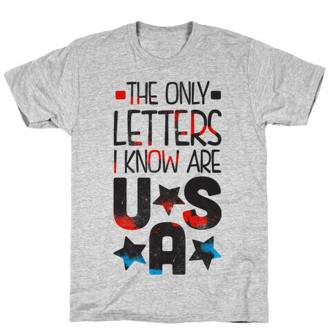 The Only Letters Are USA (Tank) T-Shirt