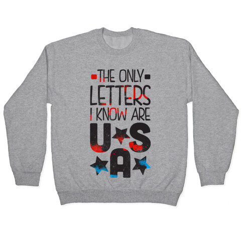 The Only Letters Are USA (Tank) Pullover