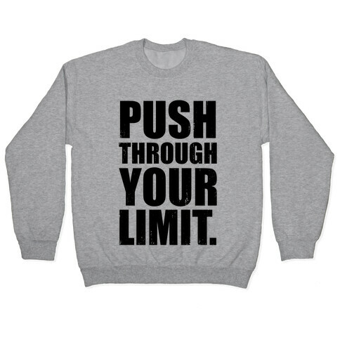 Push Through Your Limit (Tank) Pullover