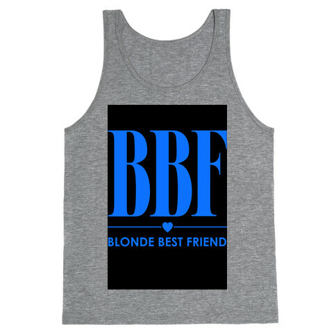 Blonde Best Friend (BBF) Tank Top