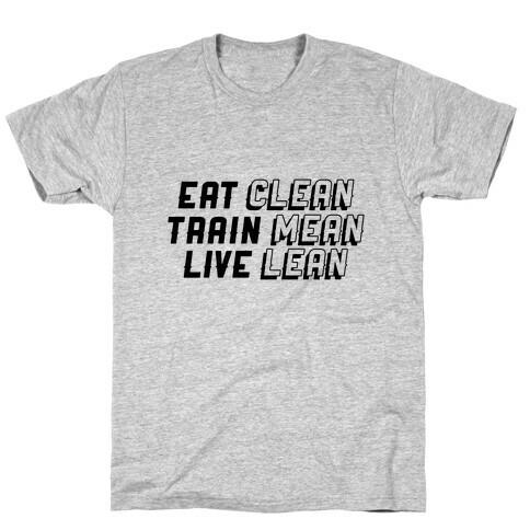 Eat, Train, Live T-Shirt