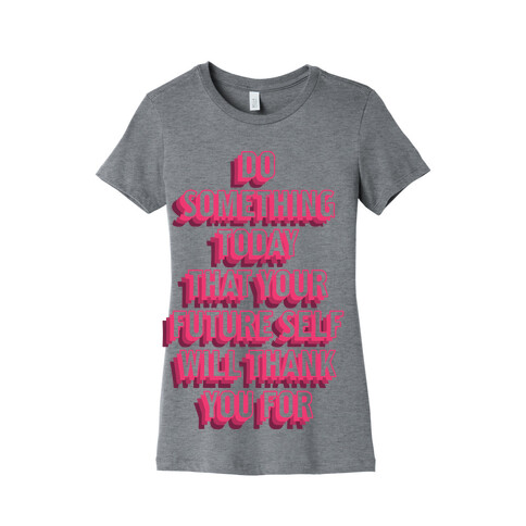 Do Something Womens T-Shirt