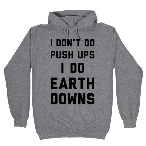 Earth Downs Hooded Sweatshirt