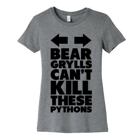 Can't Kill These Pythons Womens T-Shirt