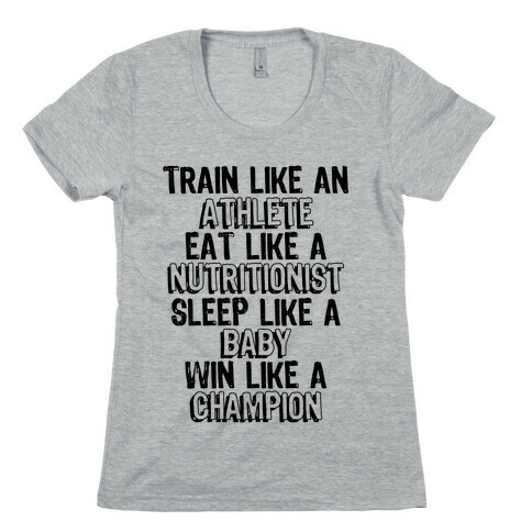 Train, Eat, Sleep, Win Womens T-Shirt