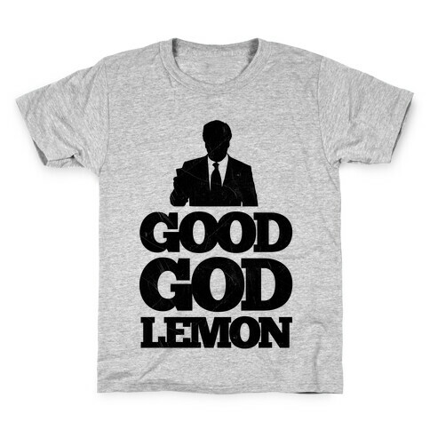 Good God Lemon Kids T-Shirt