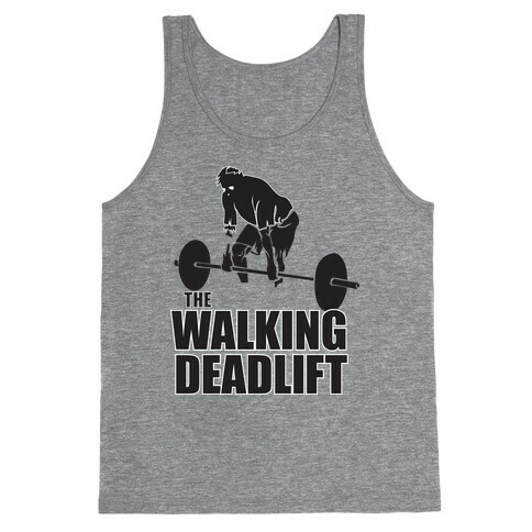 Walking Deadlift Tank Top