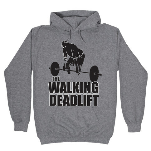 Walking Deadlift Hooded Sweatshirt