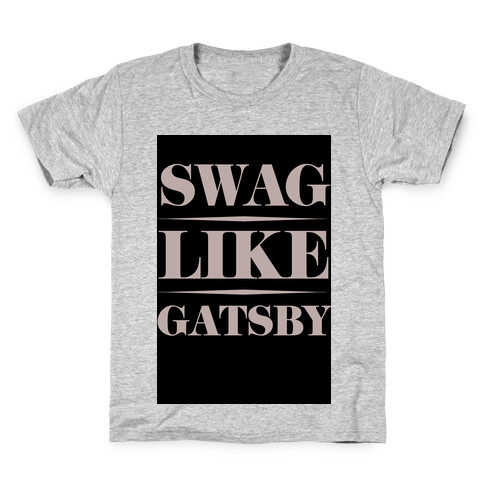 Swag Like Gatsby Kids T-Shirt