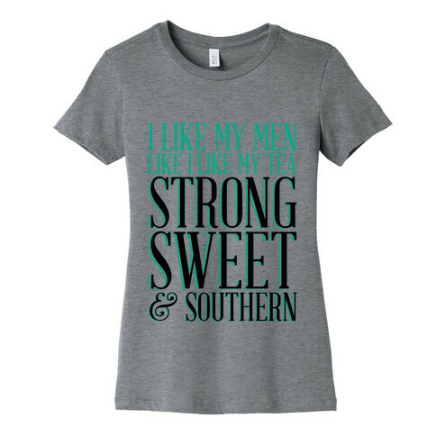 Sweet Tea Womens T-Shirt