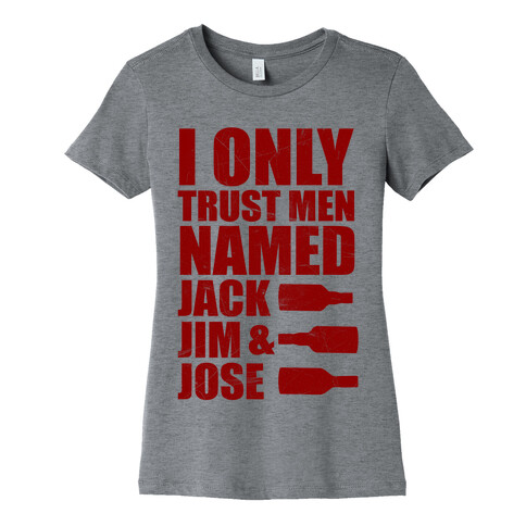 Jack Jim & Jose Womens T-Shirt