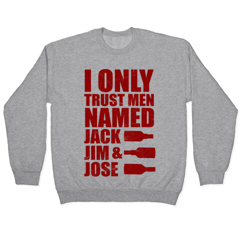 Jack Jim & Jose Pullover