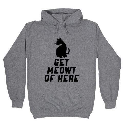 Get Meowt Hooded Sweatshirt