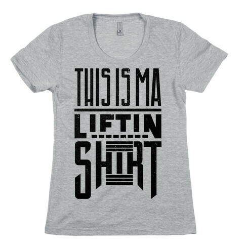 Lifting Shirt (Tank) Womens T-Shirt