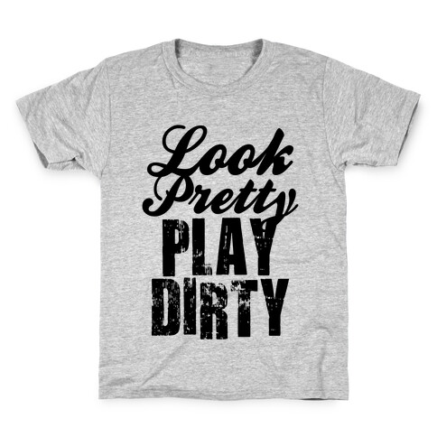 Look Pretty Play Dirty (Neon Tank) Kids T-Shirt