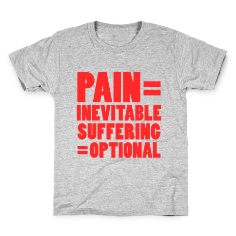 Pain Inevitable, Suffering Optional (Tank) Kids T-Shirt