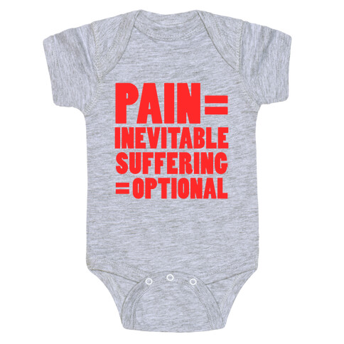 Pain Inevitable, Suffering Optional (Tank) Baby One-Piece
