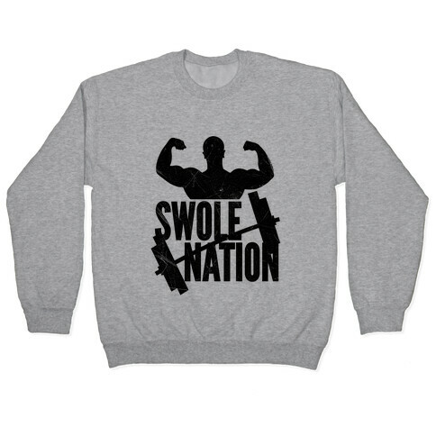 Swole Nation Pullover