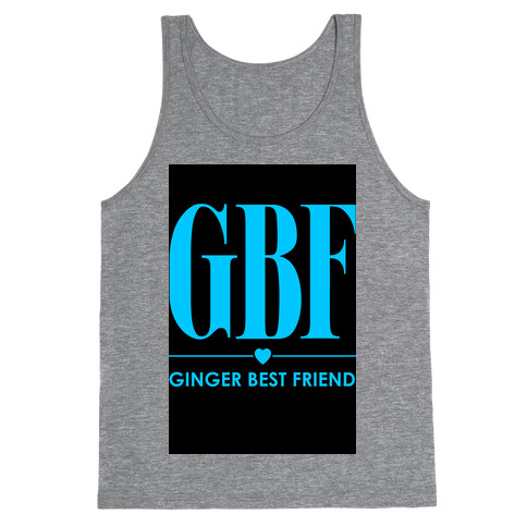 Ginger Best Friend (GBF) Tank Top