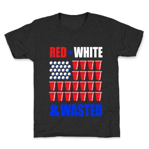 Red, White & Wasted Kids T-Shirt