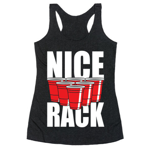 Nice Rack Racerback Tank Top