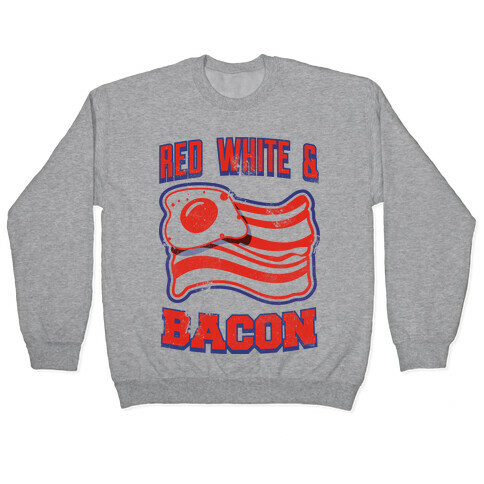 Red White and Bacon (tank) Pullover