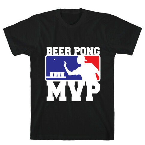 Beer Pong MVP T-Shirt