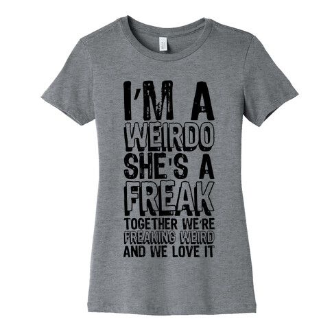 Weirdo Womens T-Shirt